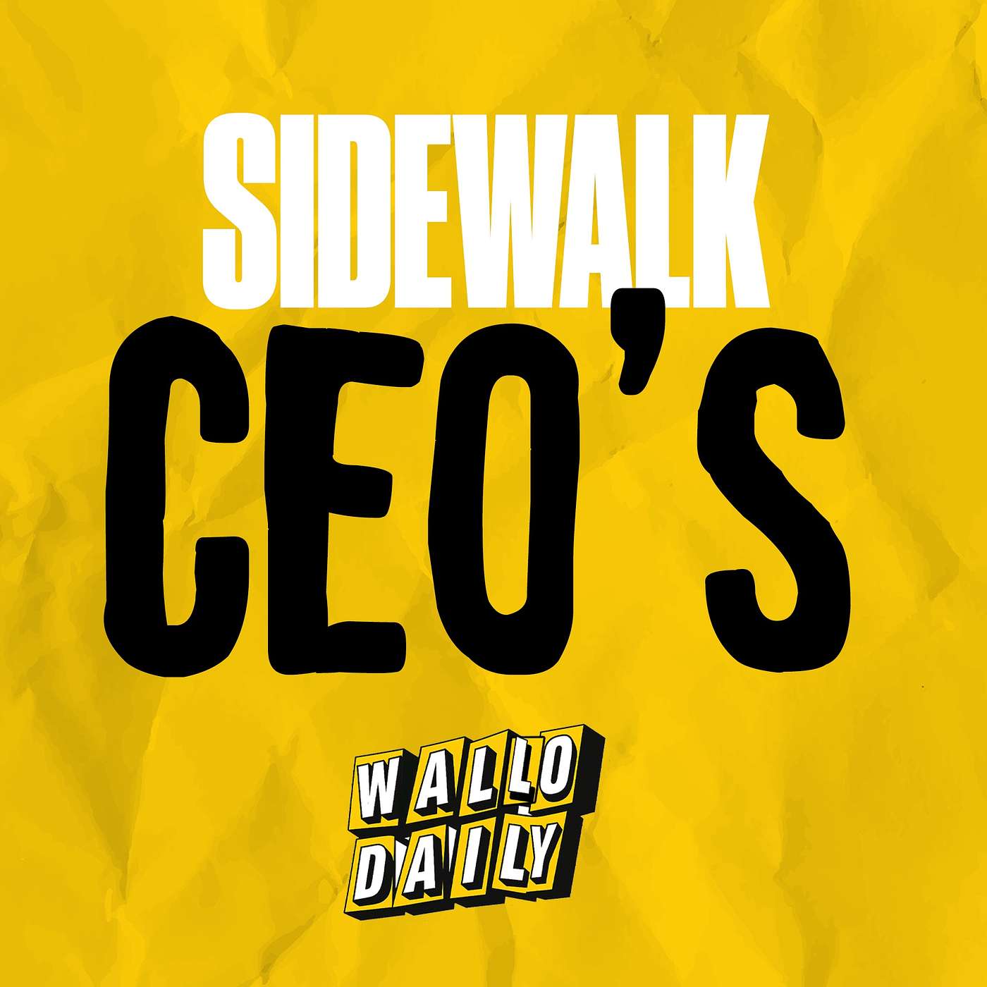 Sidewalk CEOs