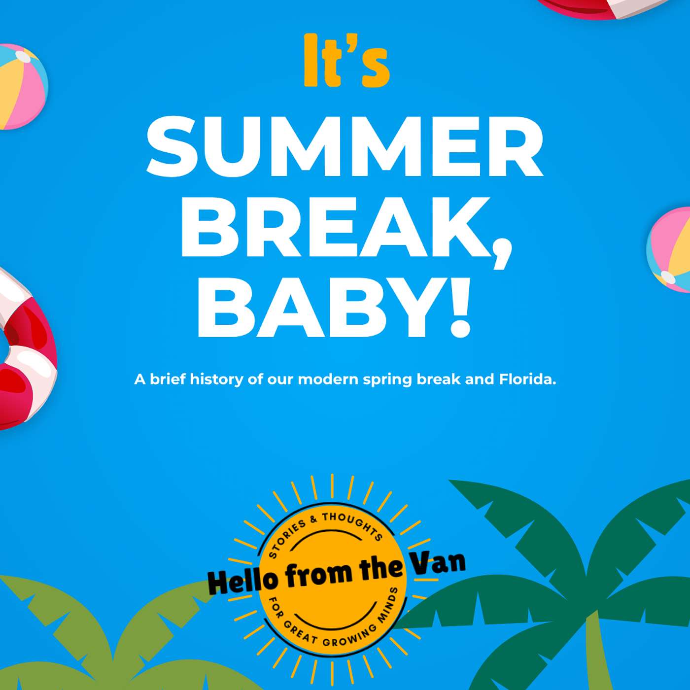 It's Spring Break Baby! episode artwork