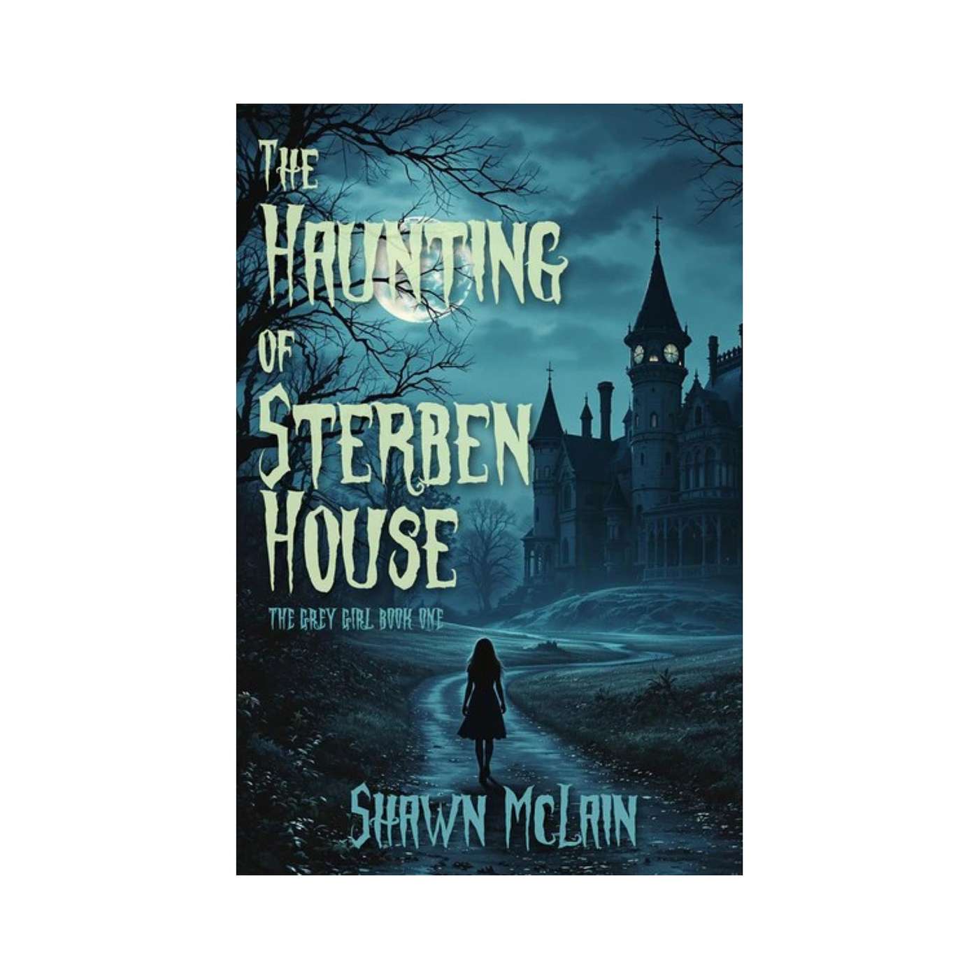 "The Haunting of Sterben House," Shawn McLain on the Sunbury Press Books Show episode artwork