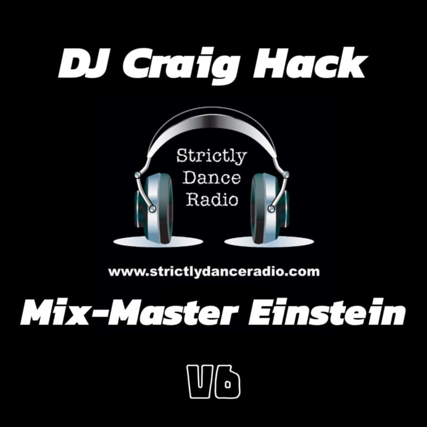 DJ Craig Hack - Pull Back The Curtain Radio Show