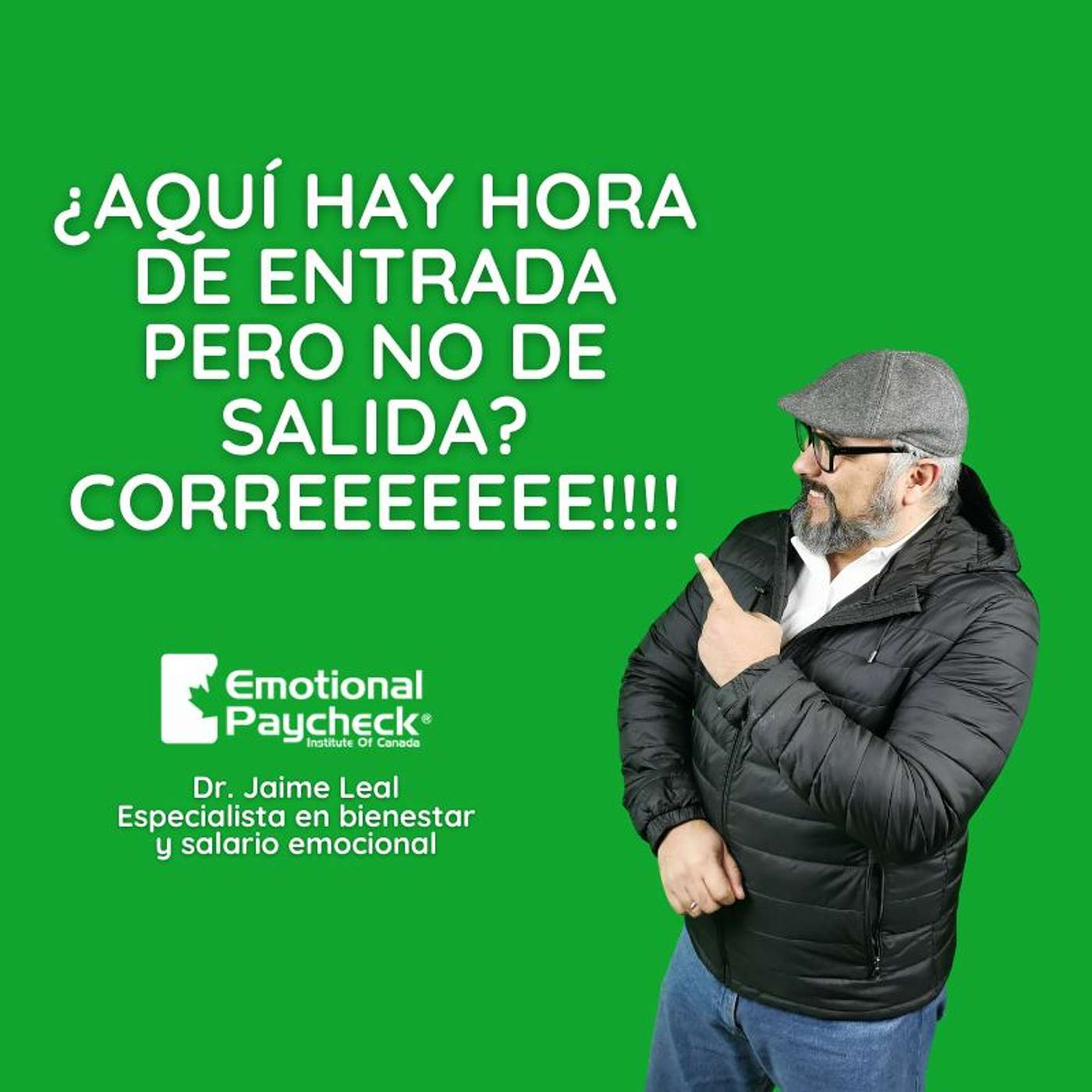 Episodio 75 - Aquí Hay Hora De Entrada Pero No De Salida - Salario Emocional