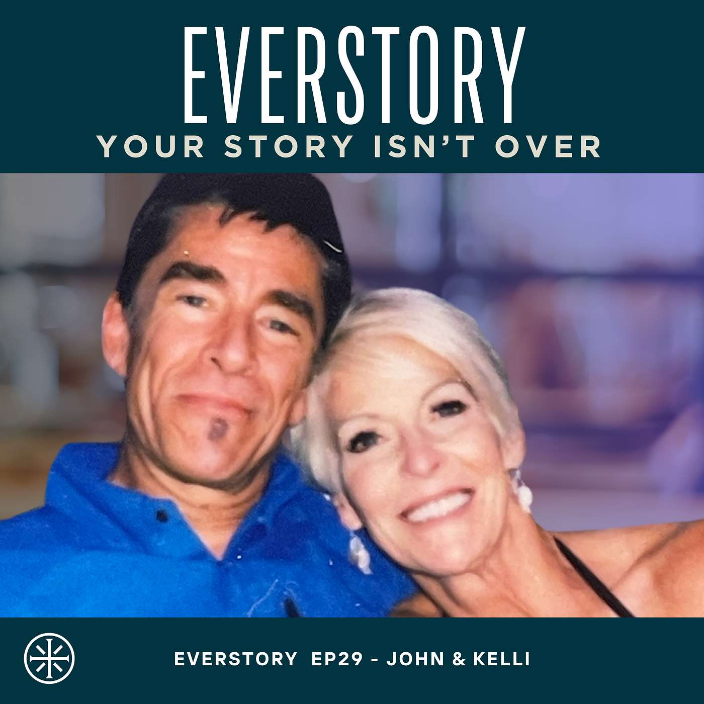 EP28 | Your Story Isn't Over - John & Kelli