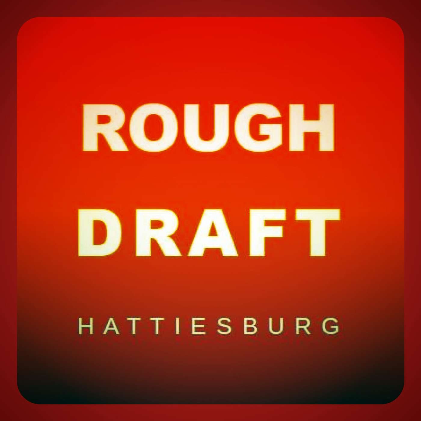 Rough Draft Mississippi