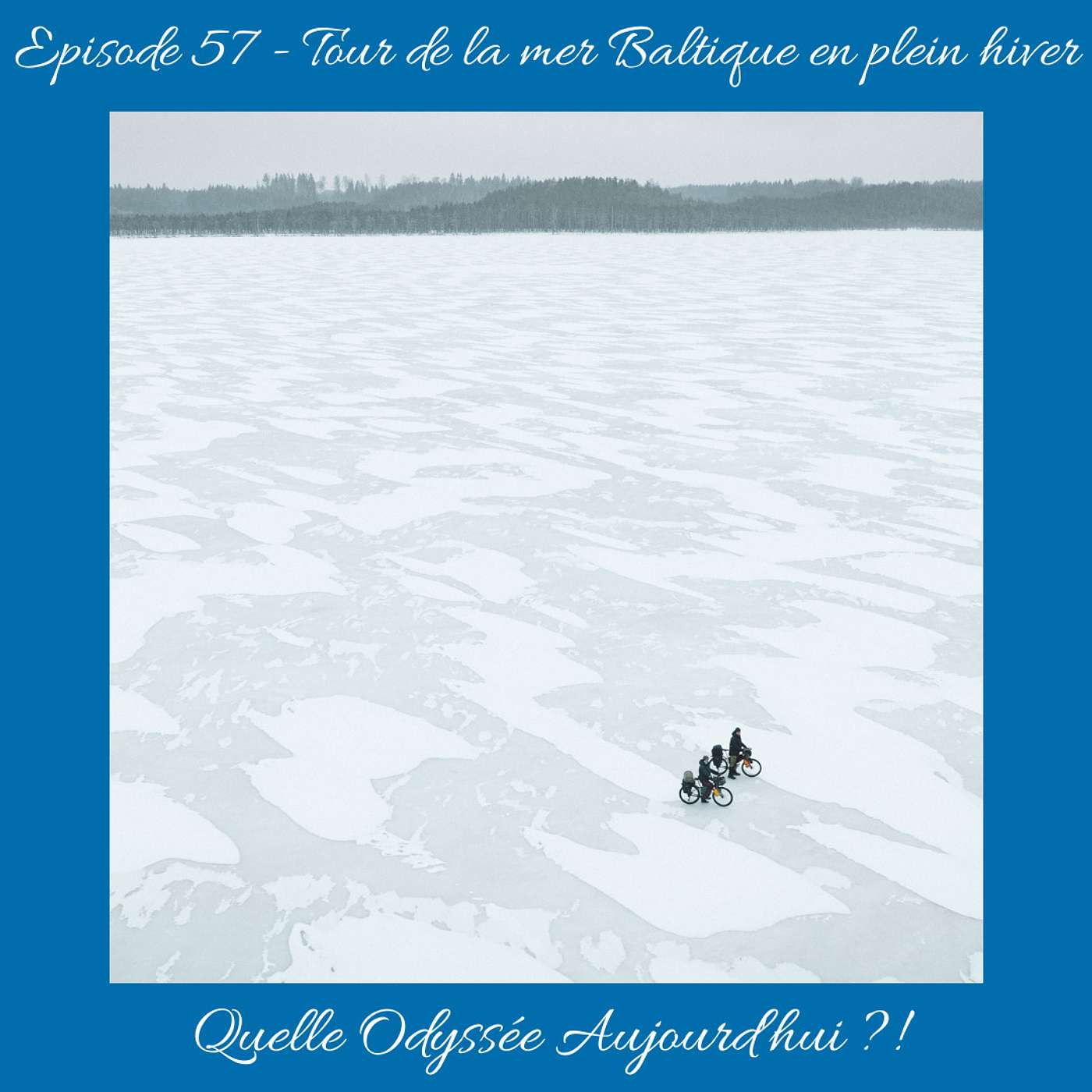 Quelle Odyssée Aujourd\'hui ?!