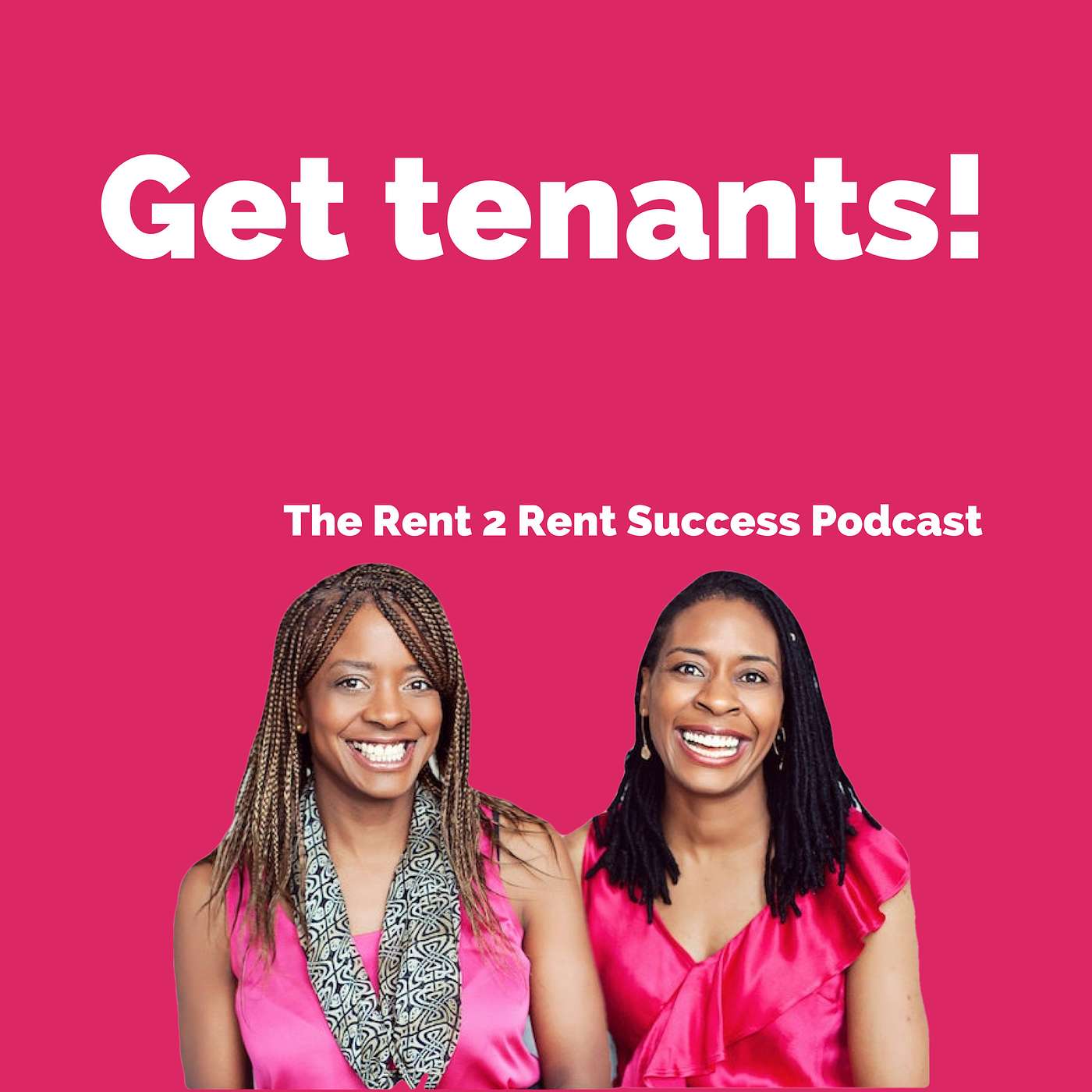 The Rent 2 Rent Success Property Podcast