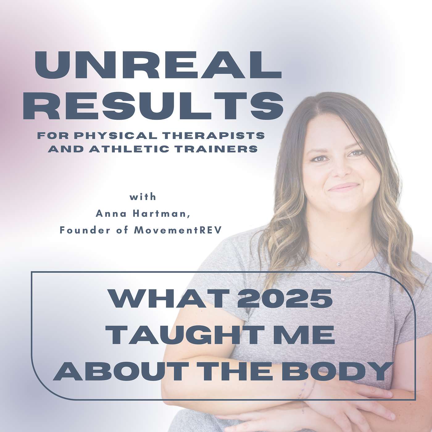What 2025 Taught Me About The Body