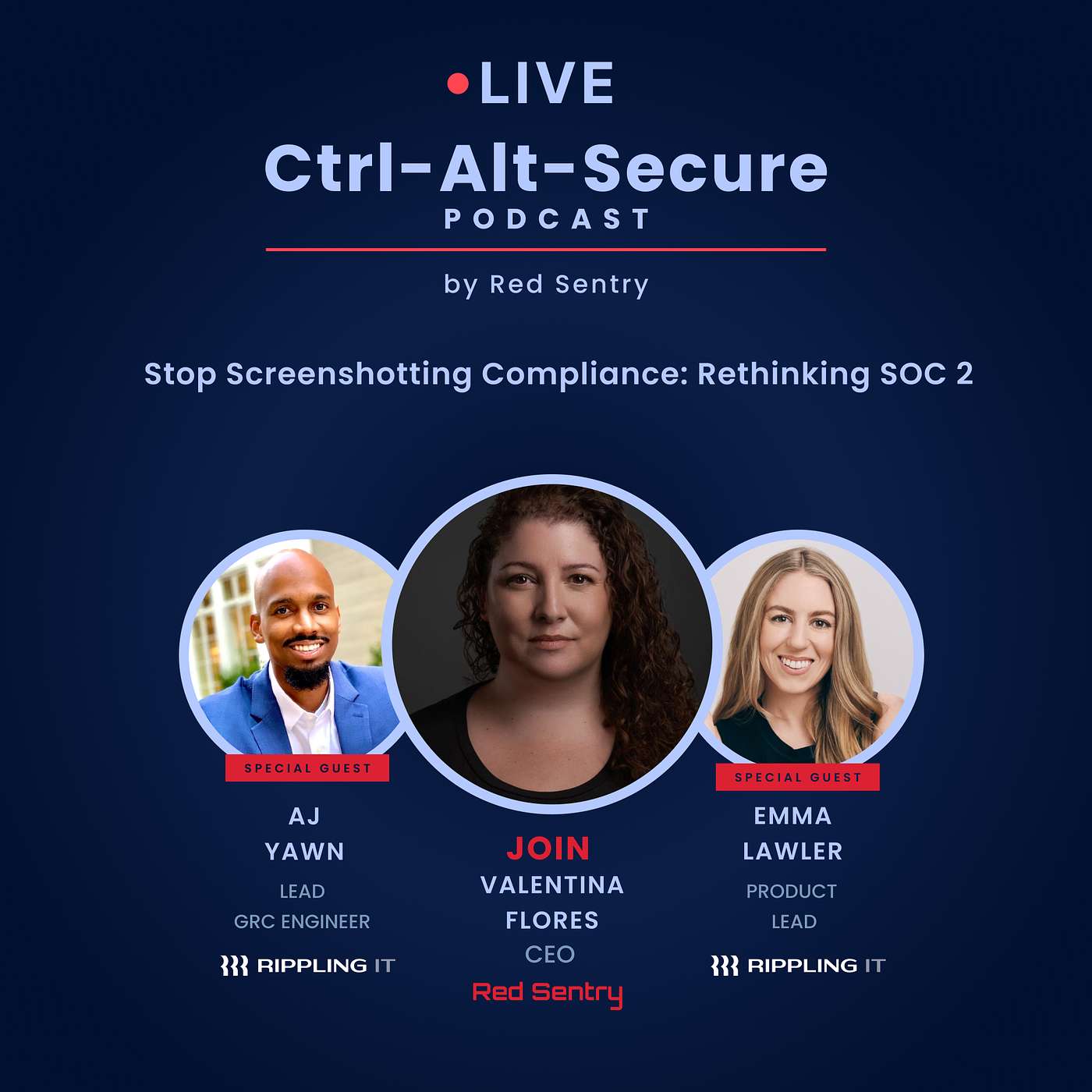 Rethinking SOC 2 & GRC | Ctrl-Alt-Secure S4E16 ft. Emma Lawler & AJ Yawn episode artwork