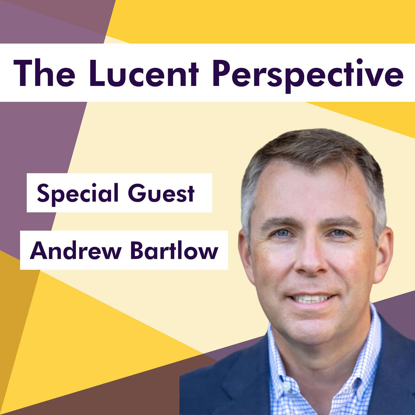 Communicating Vision Effectively for Startup Growth with Andrew Bartlow