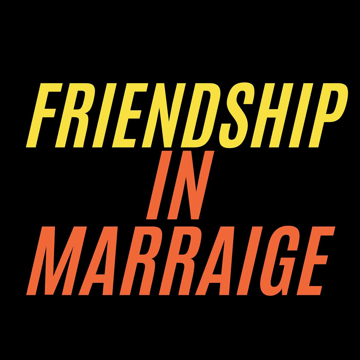 Friendship in Marriage episode artwork