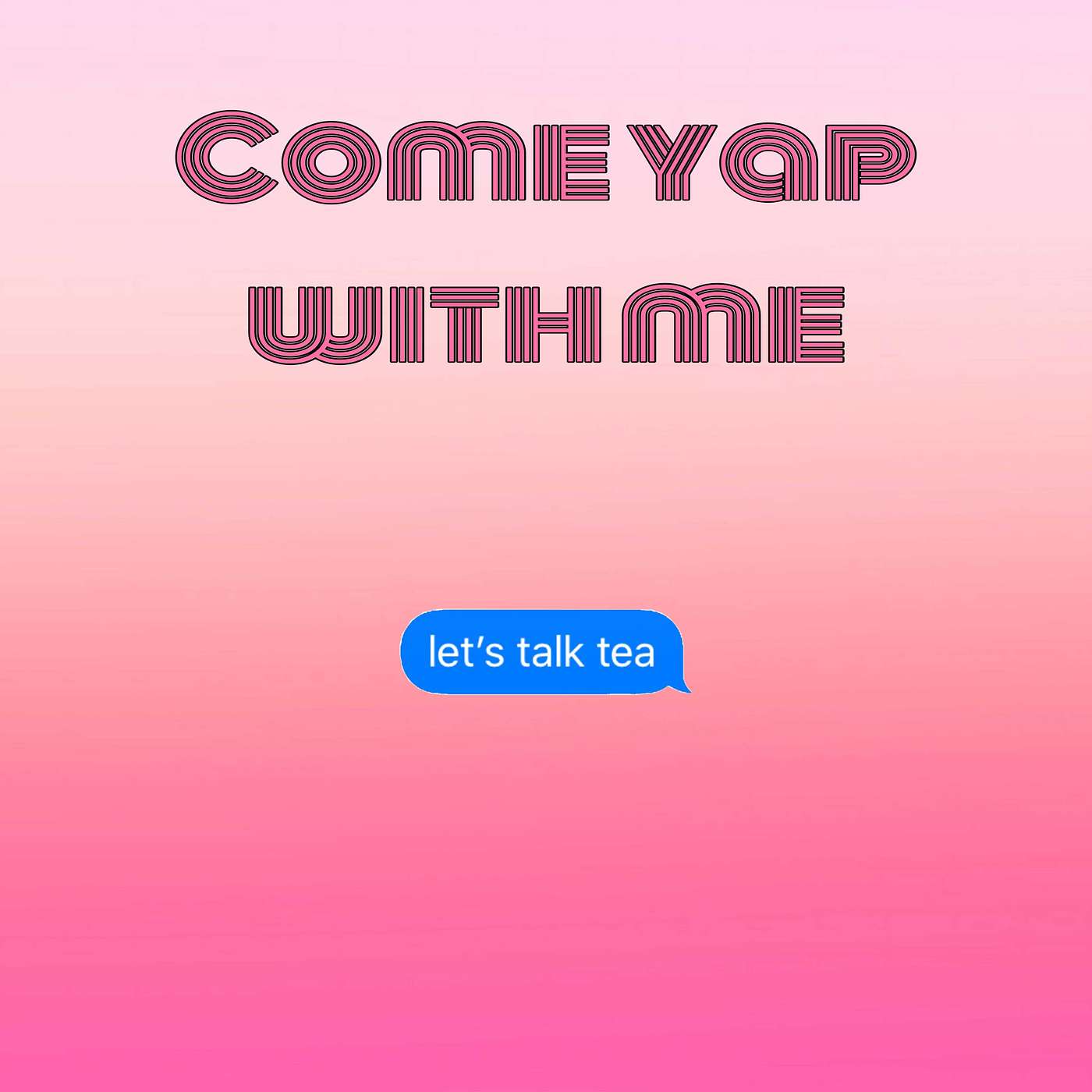 My daily yap session