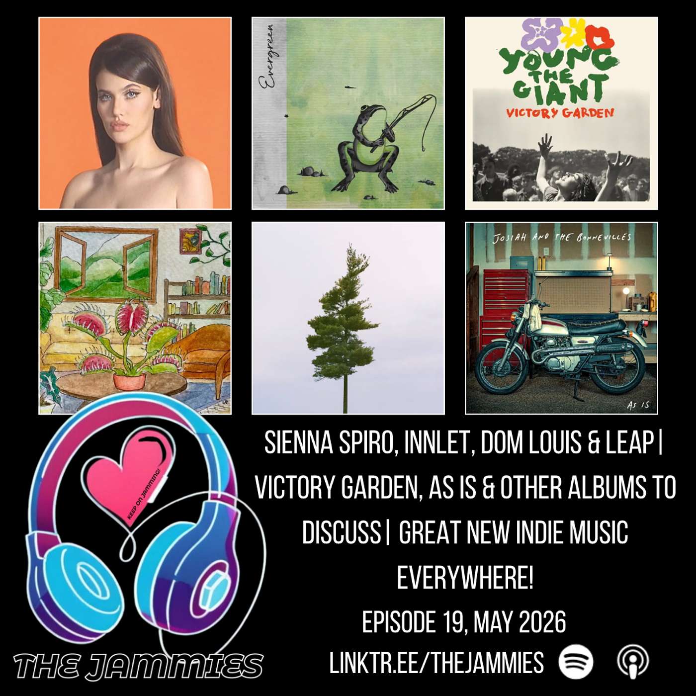 SIENNA SPIRO, innlet, Dom Louis & LEAP | Victory Garden, As Is & Other Albums to Discuss | Great New Indie Music Everywhere! Ep 19 episode artwork