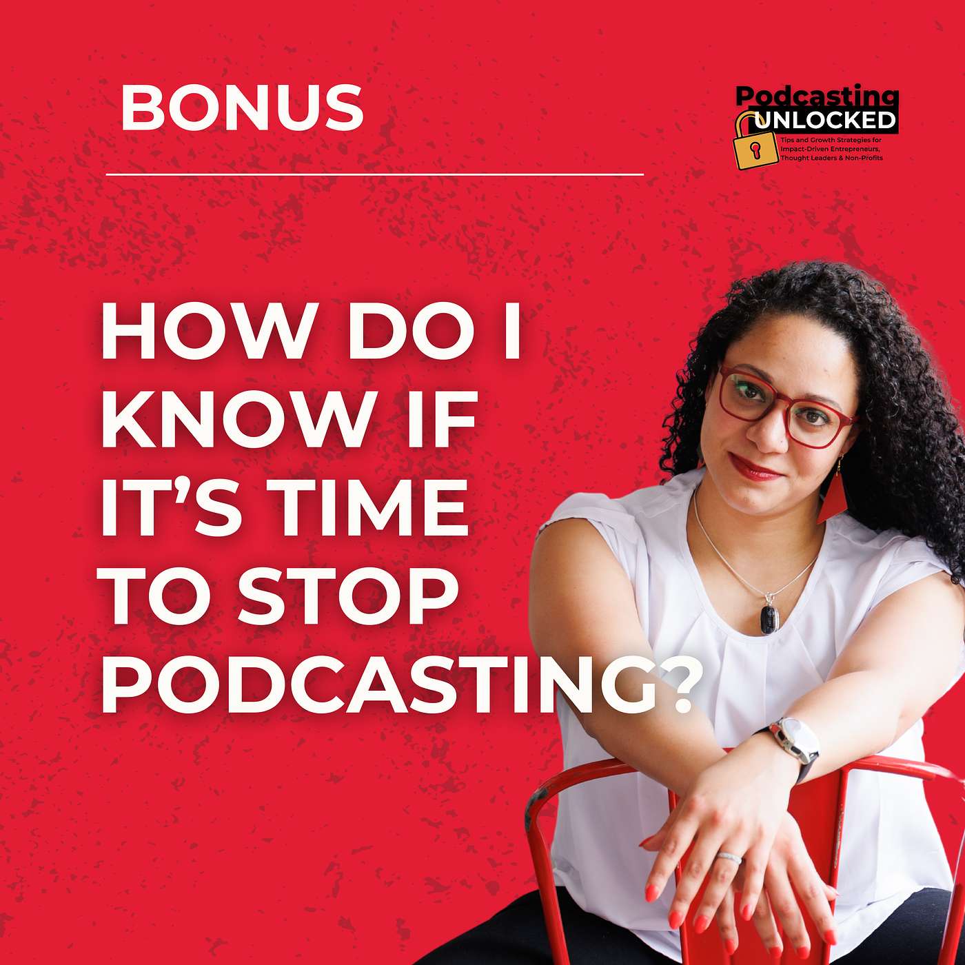 How Do I Know if it’s Time to Stop Podcasting?