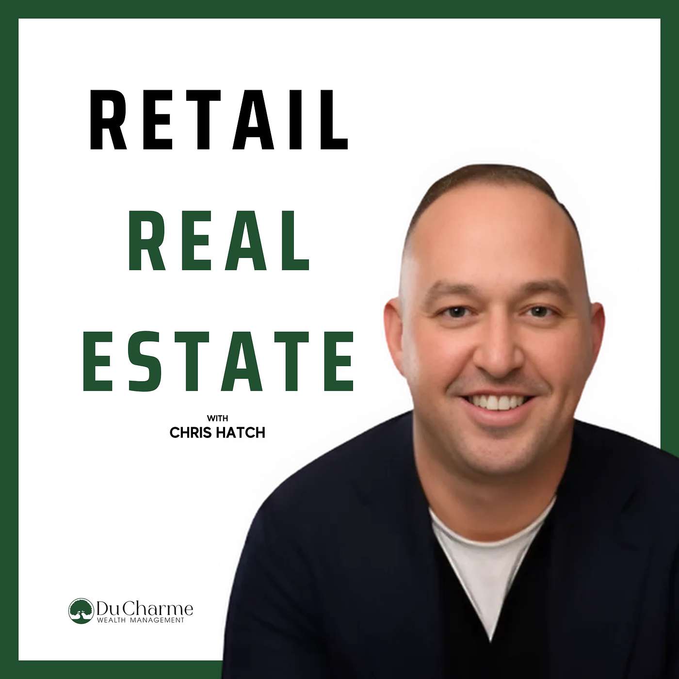 Du Charme Wealth Management Podcast