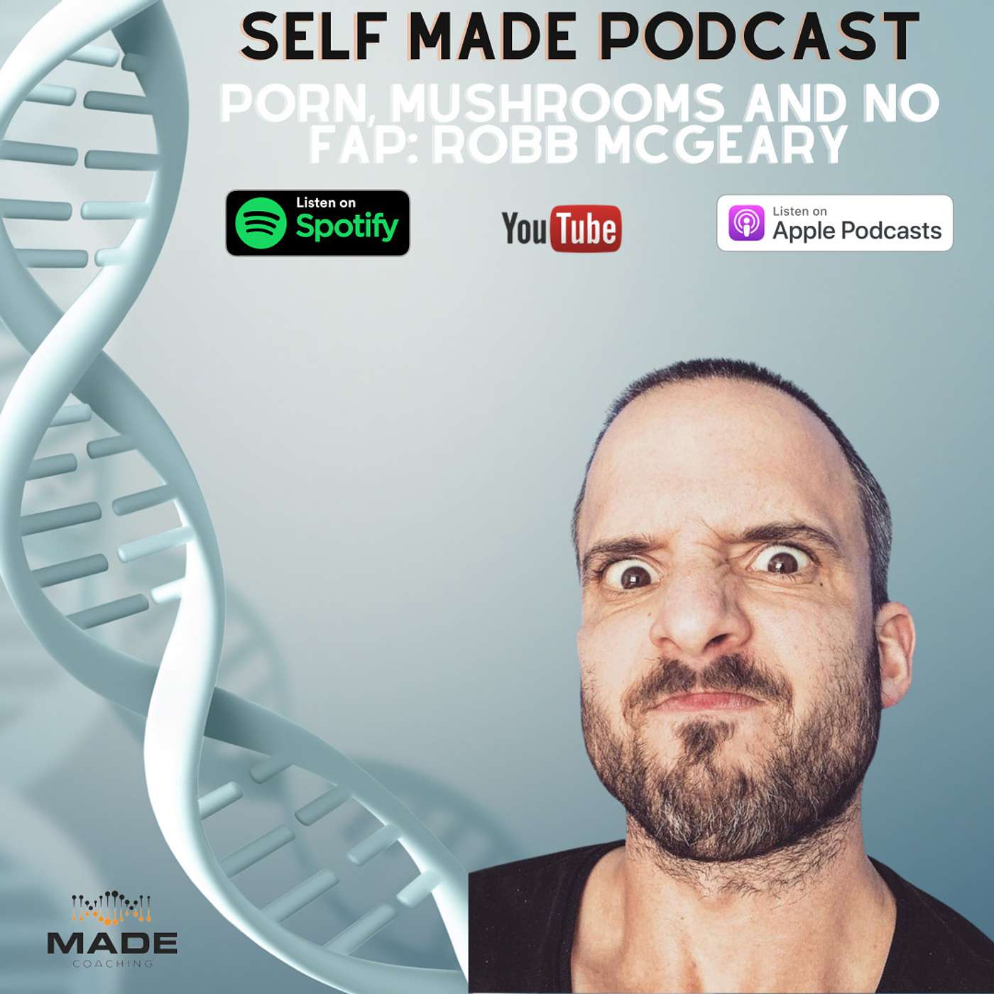 The Self Made Podcast