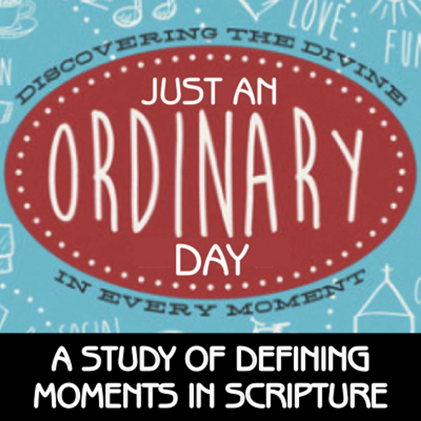 Just an Ordinary Day - Abraham, Genesis 22 / UNPARALLELED PROVISION episode artwork
