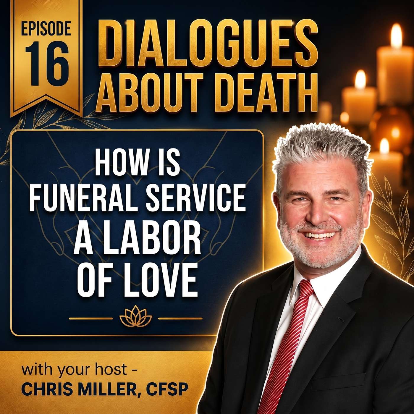 Dialogues About Death | E16 How is Funeral Service a Labor of Love episode artwork