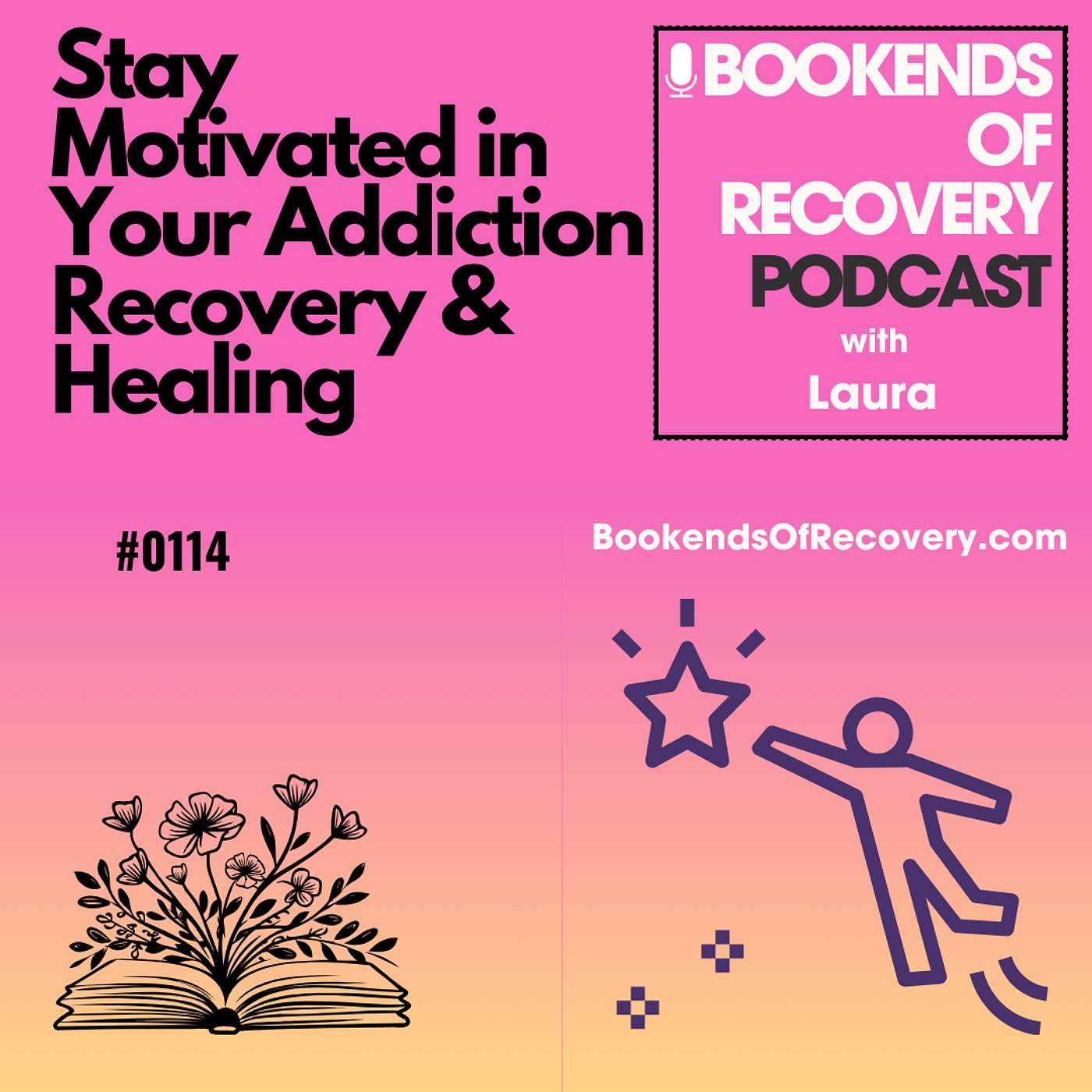 Stay Motivated in Your Addiction Recovery & Healing episode artwork