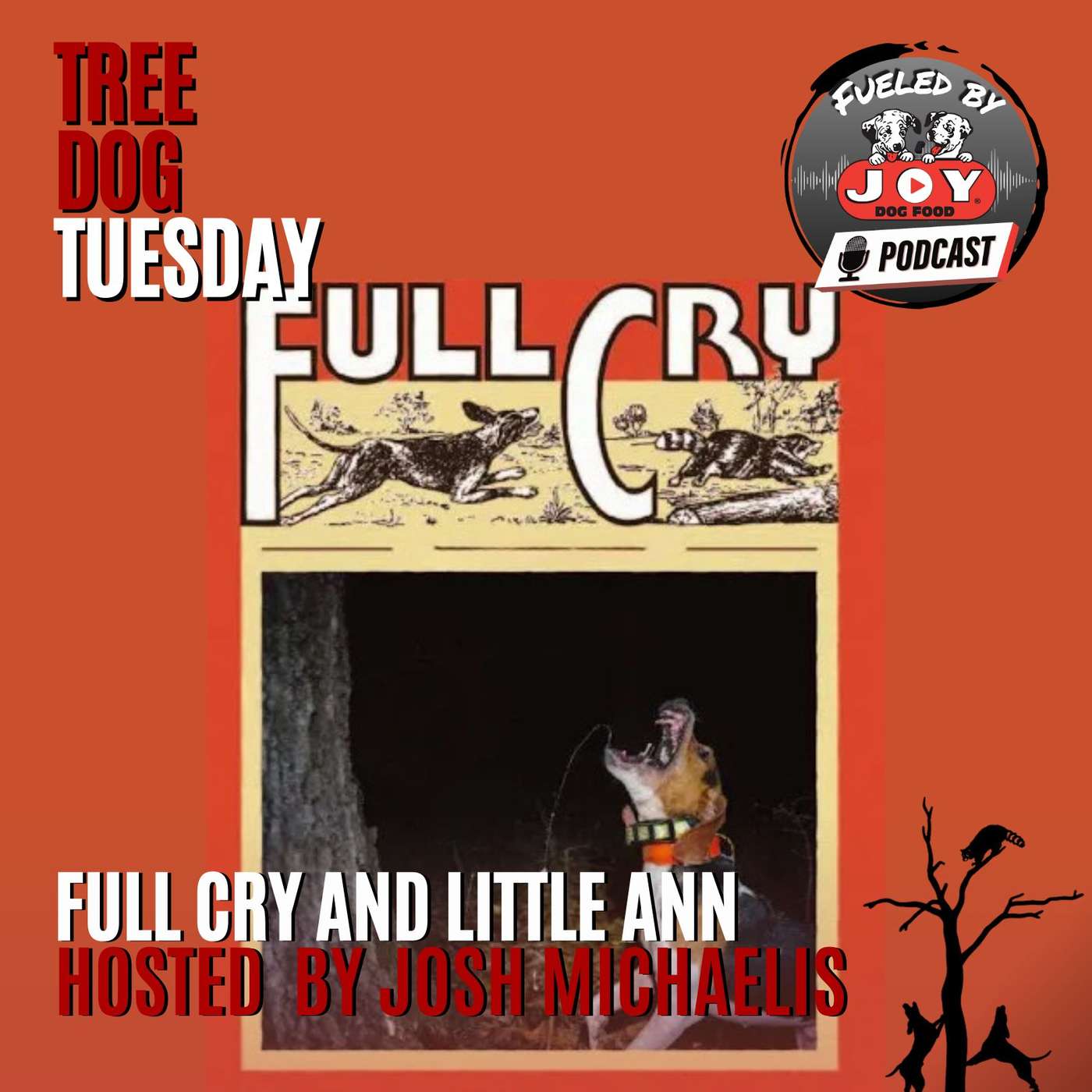 Tree Dog Tuesday: Full Cry and Little Ann