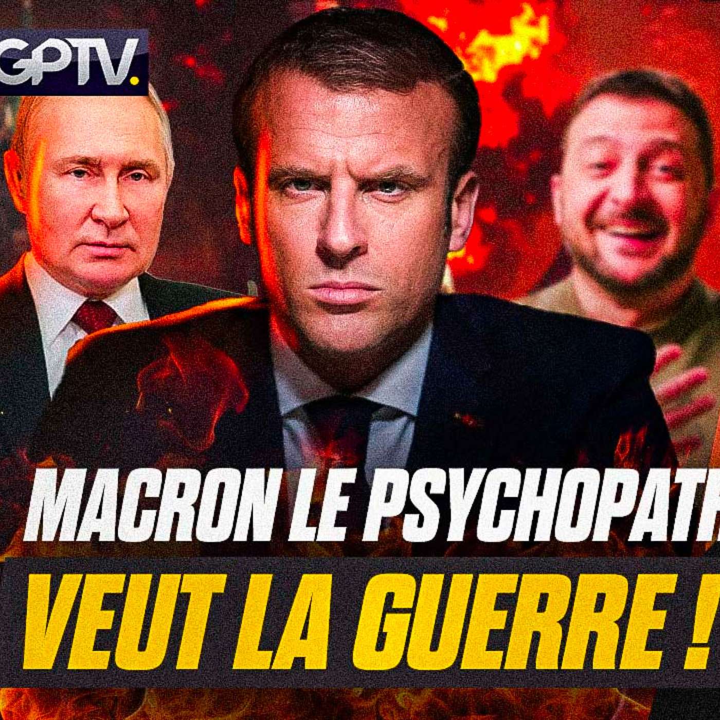 RUINER LES NÉGOCIATIONS AVEC L’UKRAINE ET ENTRER EN GUERRE ? C’EST L’OBJECTIF DE MACRON ! | GPTV