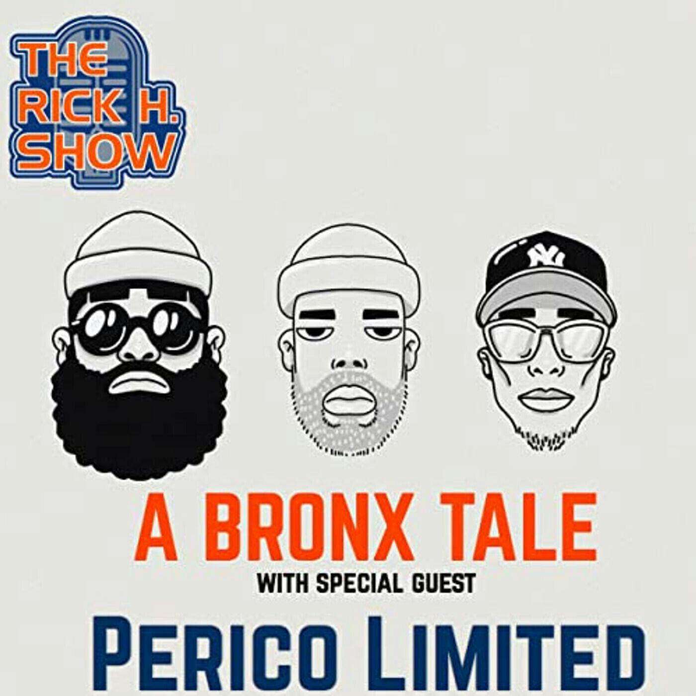 A Bronx Tale with special guest Perico Limited (Season 4 Episode 5)