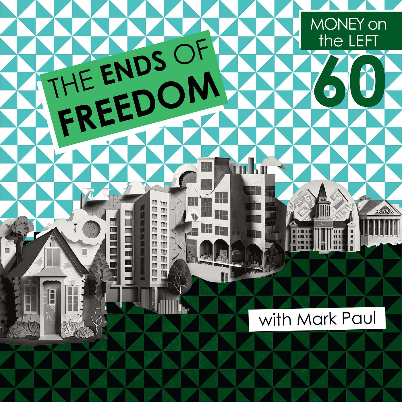 The Ends of Freedom w/ Mark Paul