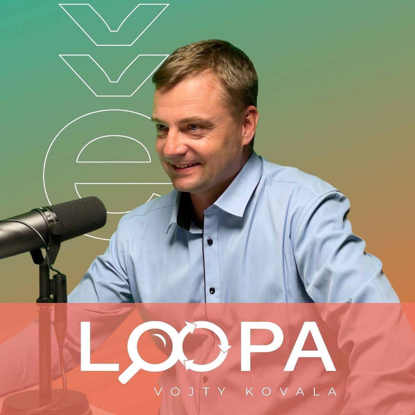 LOOPA Vojty Kovala