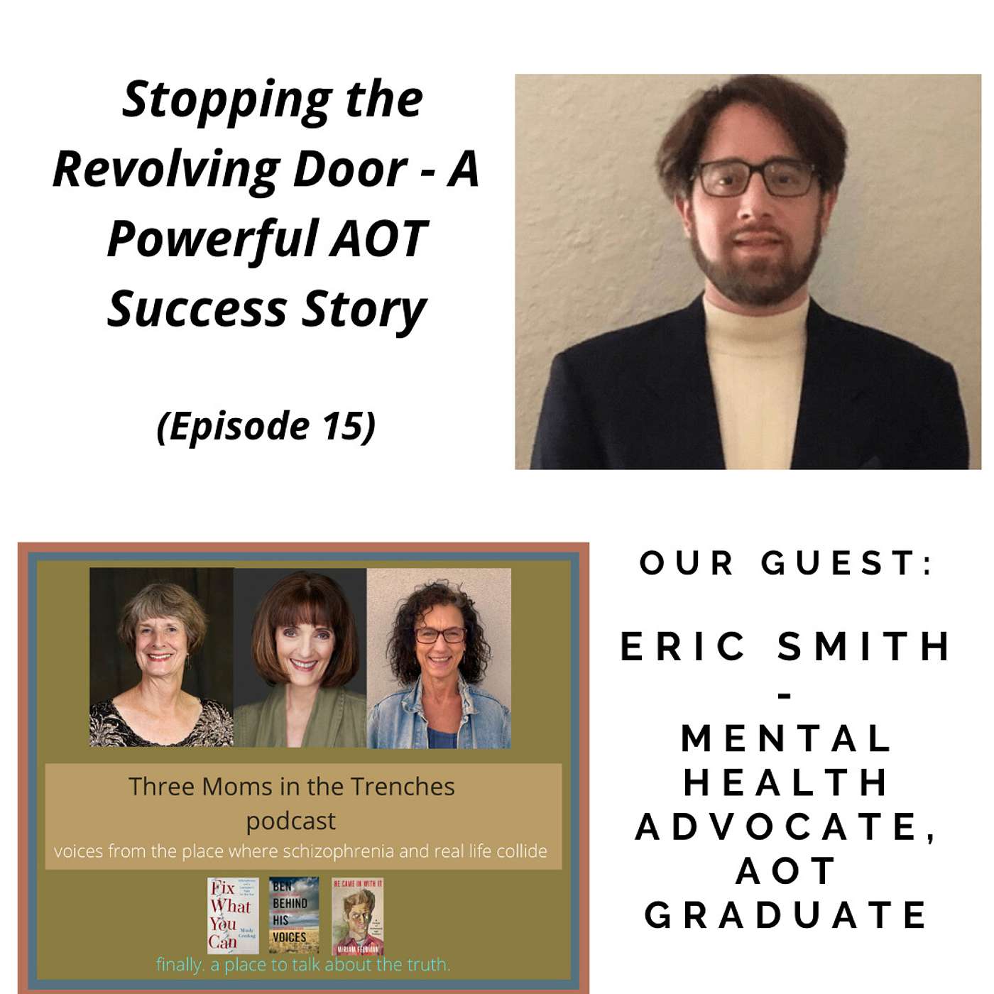 Schizophrenia: Three Moms in the Trenches
