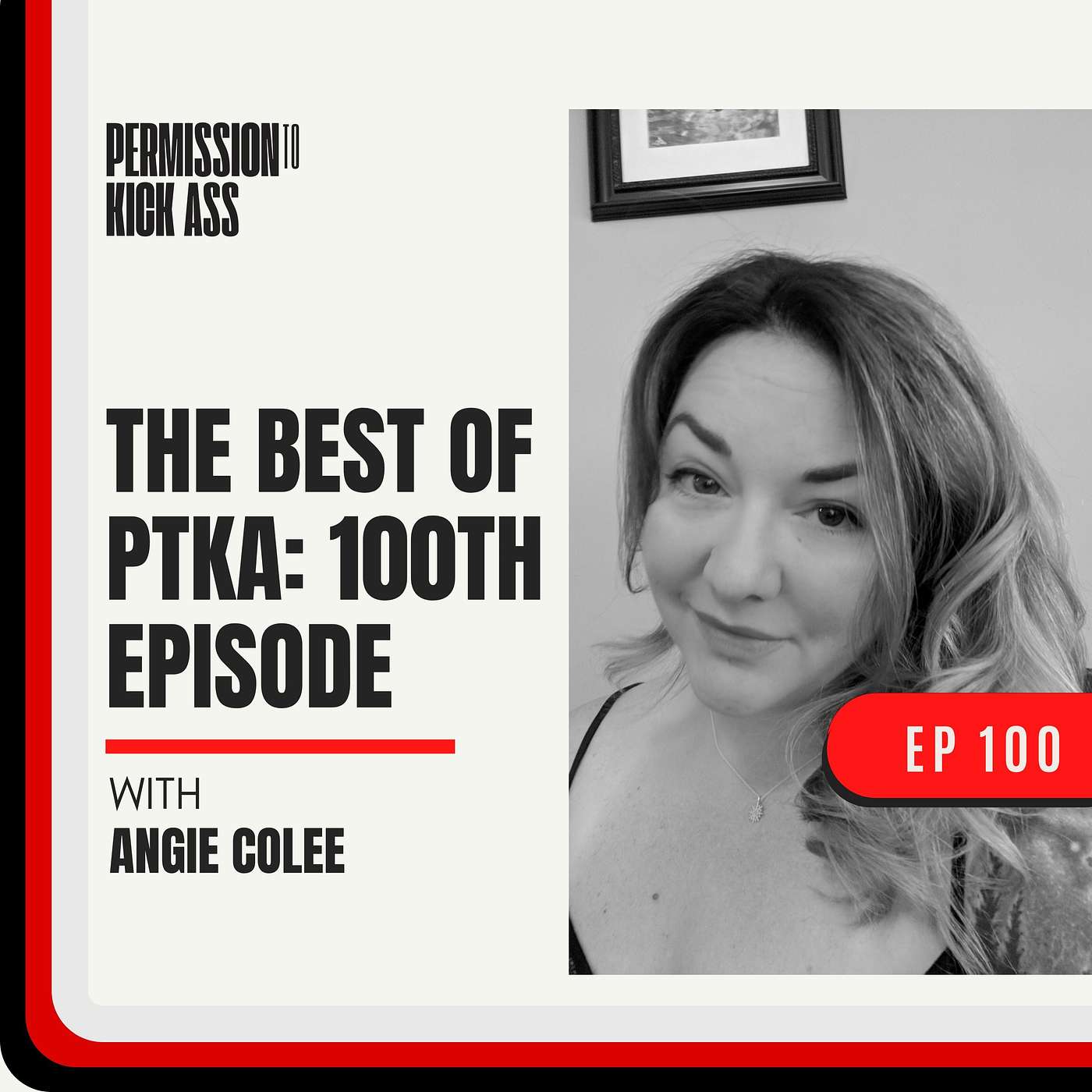 The Best of PTKA: Celebrating 100 Episodes!