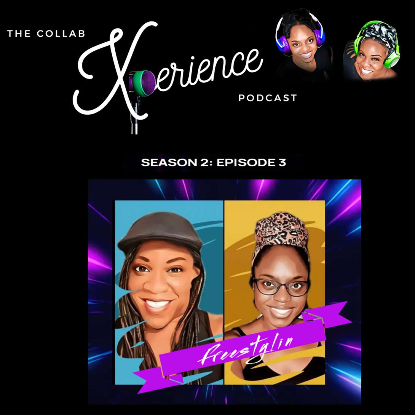 Season 2 - Episode 3: Freestylin