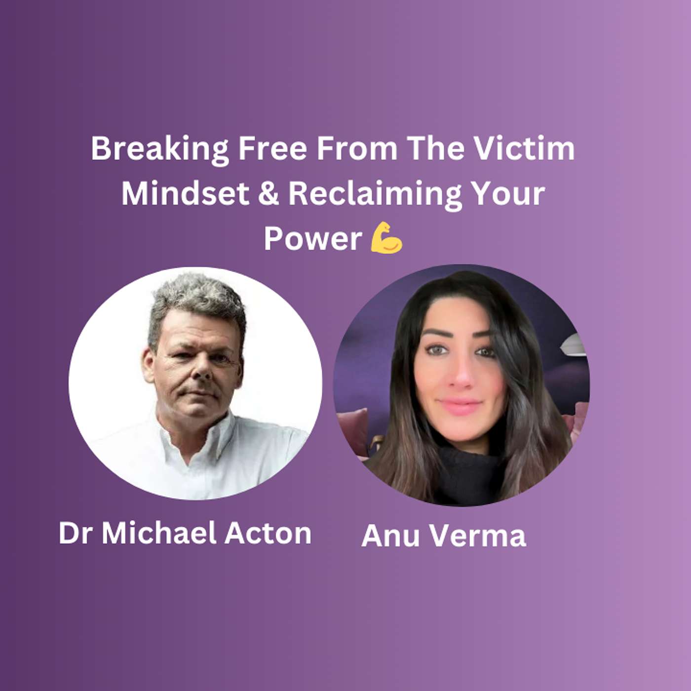 Healing Minds, Empowering Lives: Dr. Michael Acton on Healing, Relationships & Personal Growth.
