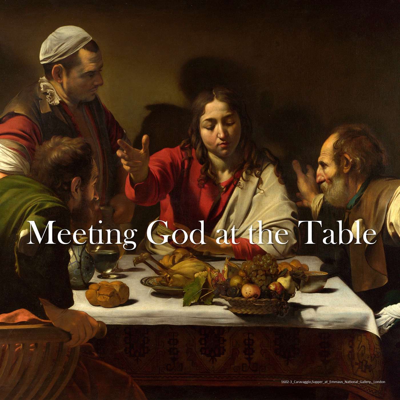 Meeting God at the Table