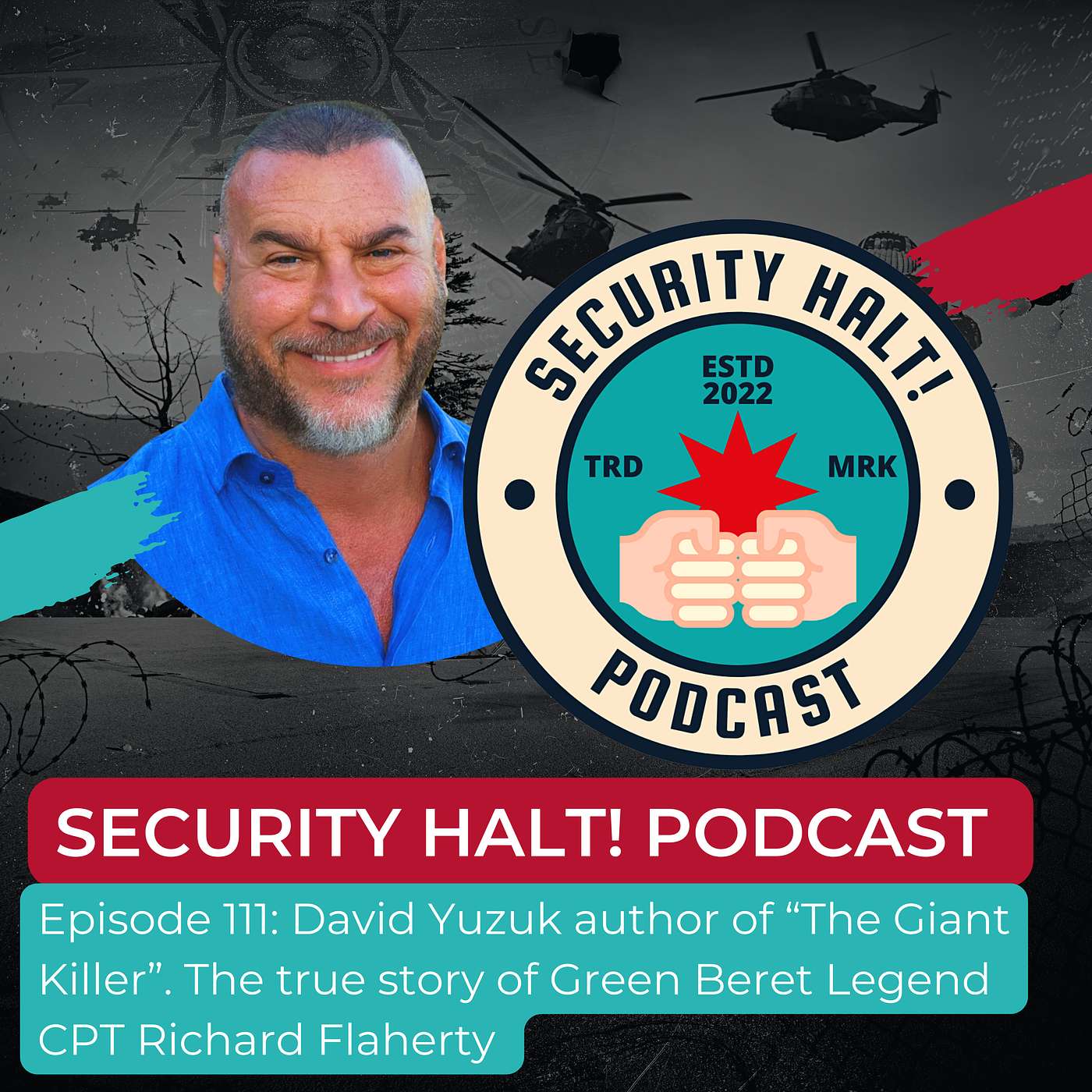 David Yuzuk author of “The Giant Killer”. The true story of Green Beret Legend  CPT Richard Flaherty