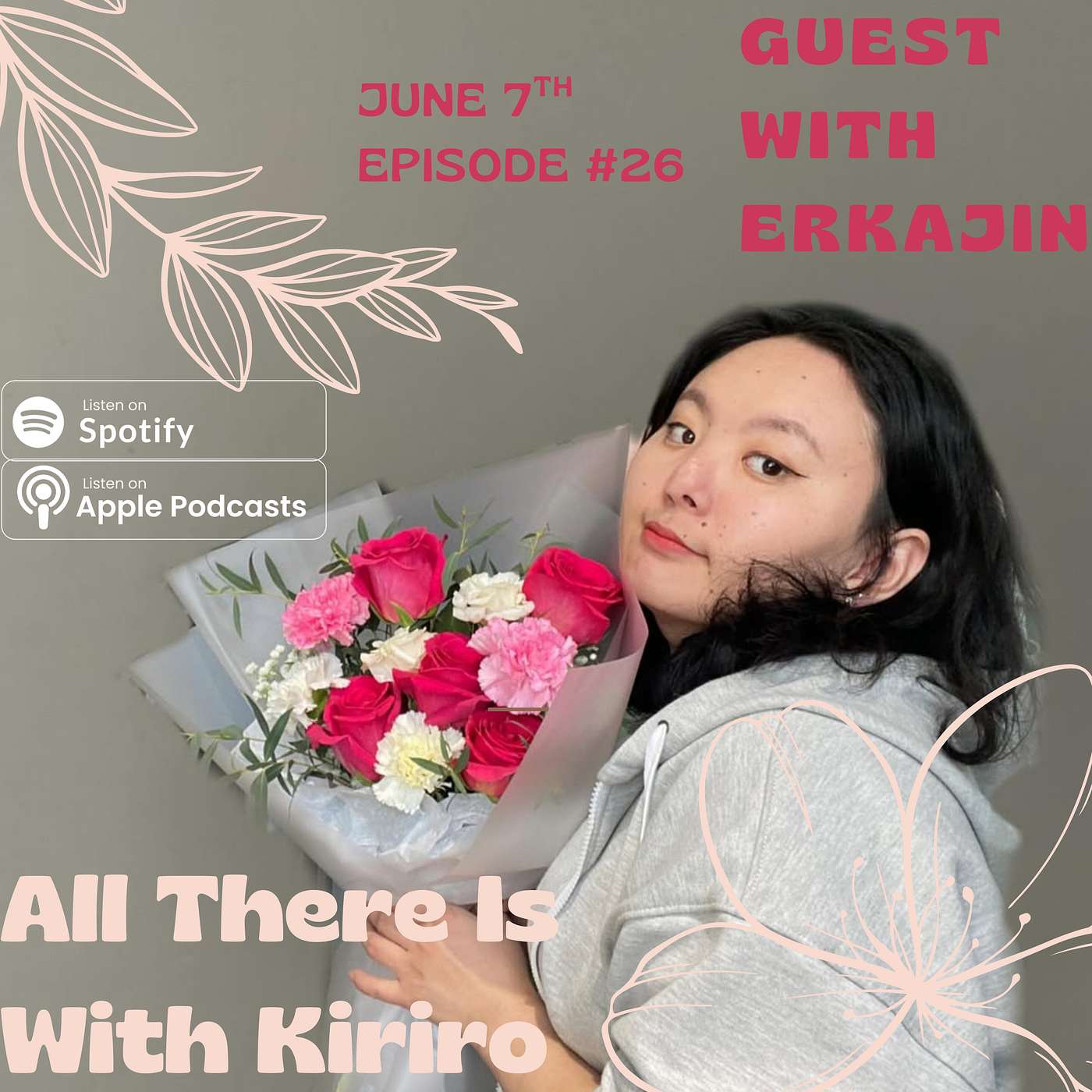 Season 2 Episode #26 Guest With ErkaJin