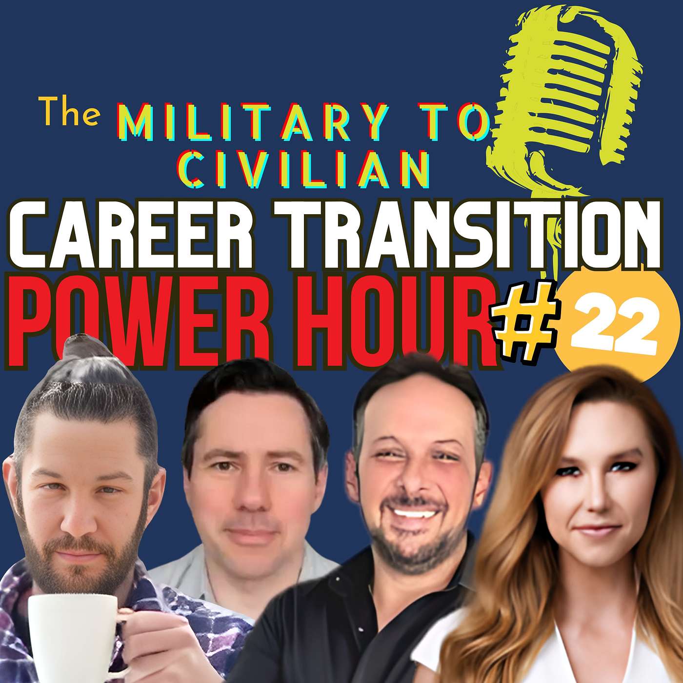 Military to Civilian Career Transition Power Hour