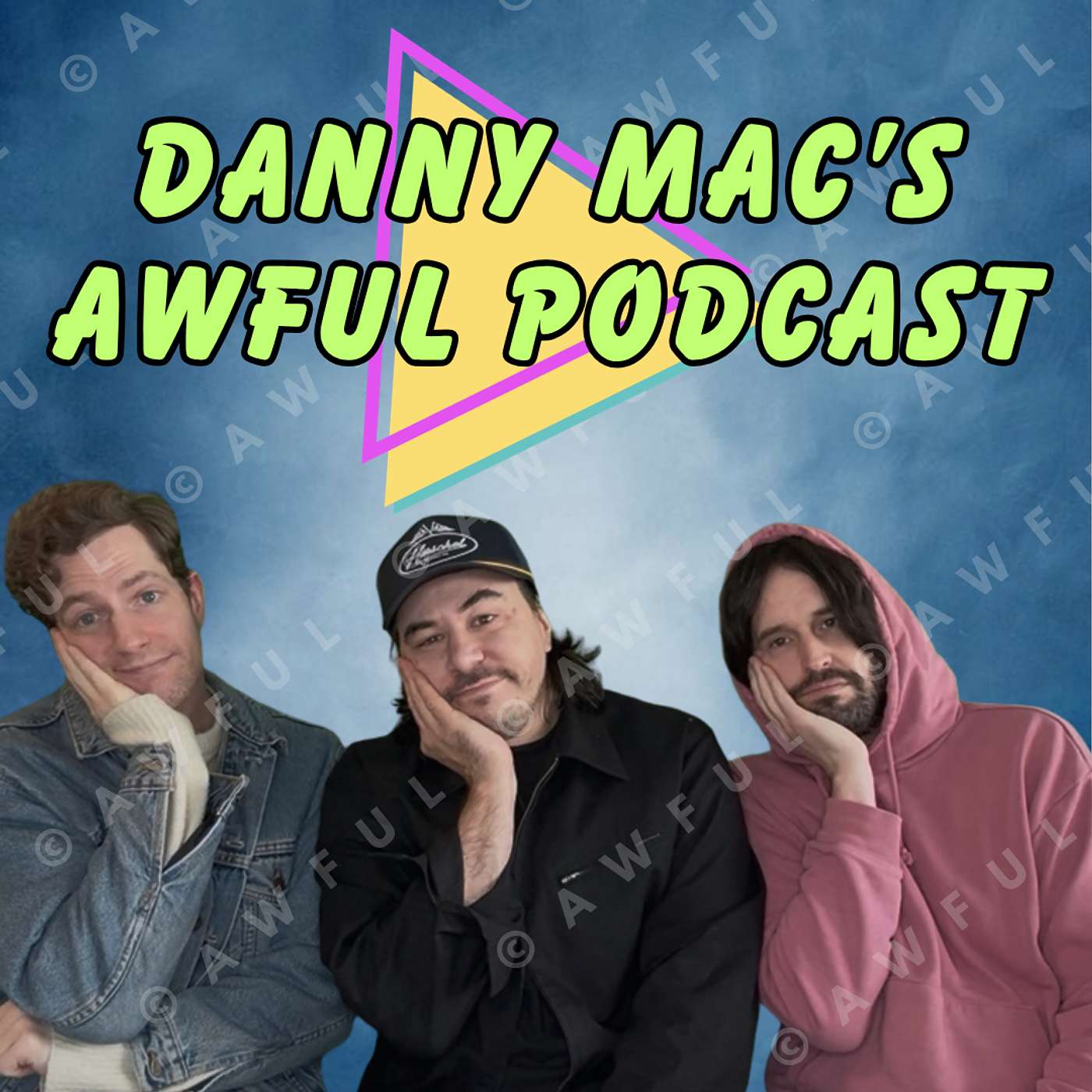 Danny Mac\'s Awful Podcast