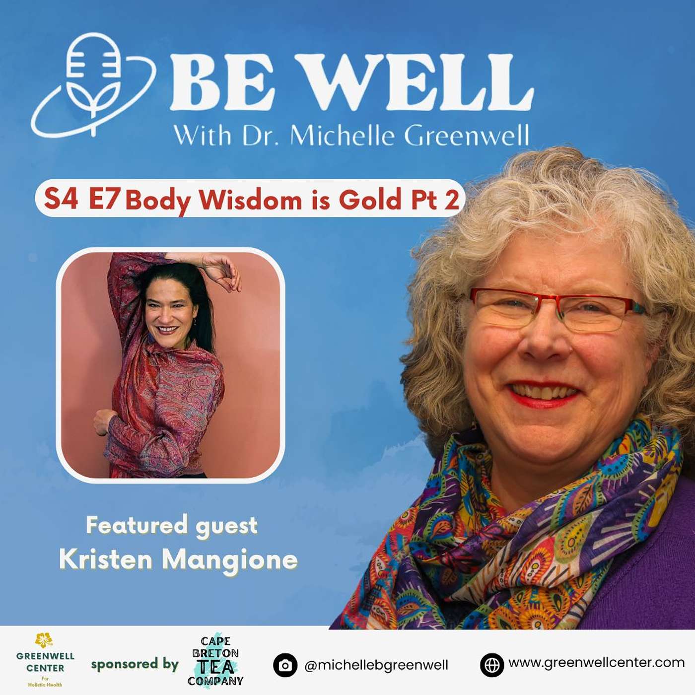 Be Well with Dr. Michelle Greenwell