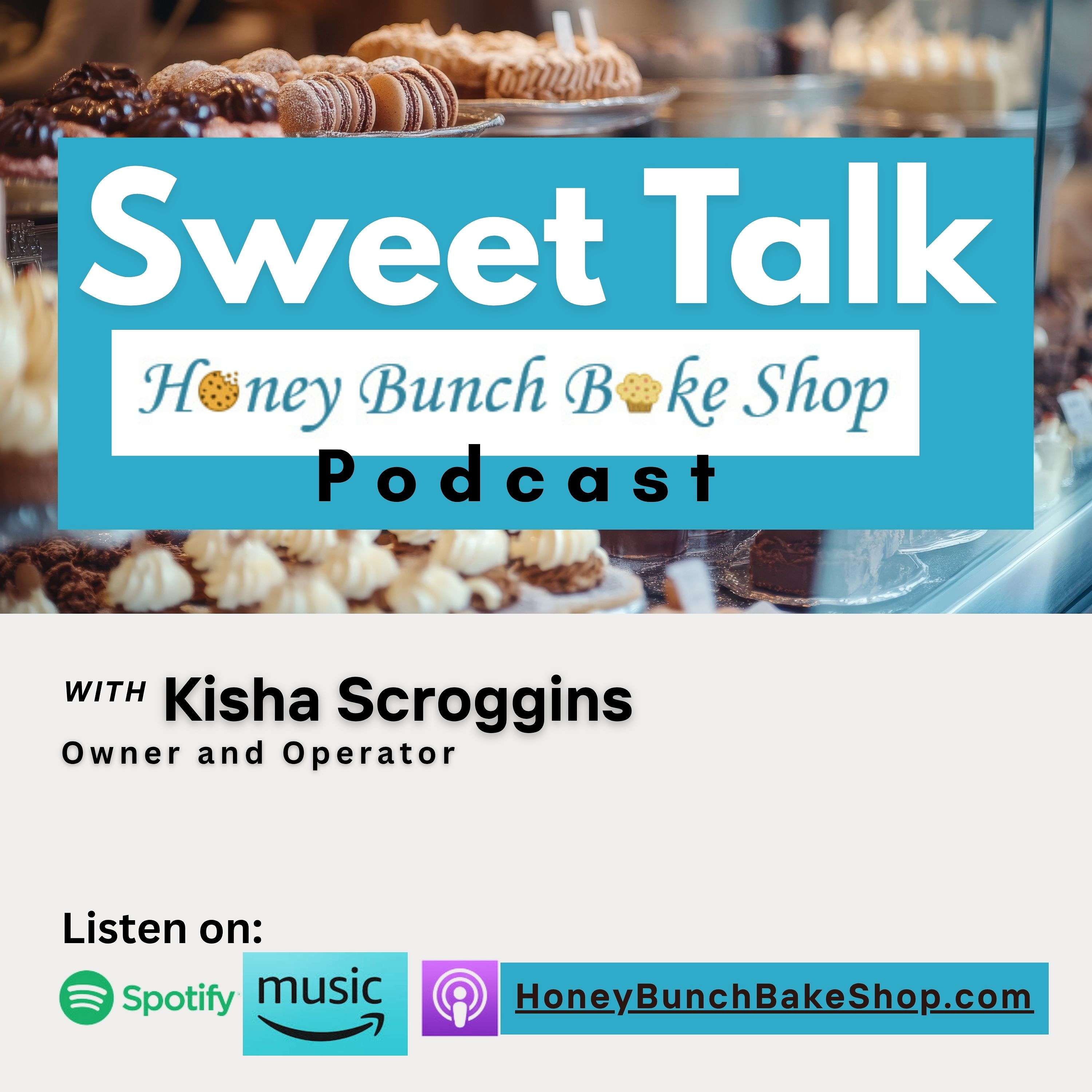 Sweet Talk: The Honey Bunch Bake Shop Podcast podcast artwork