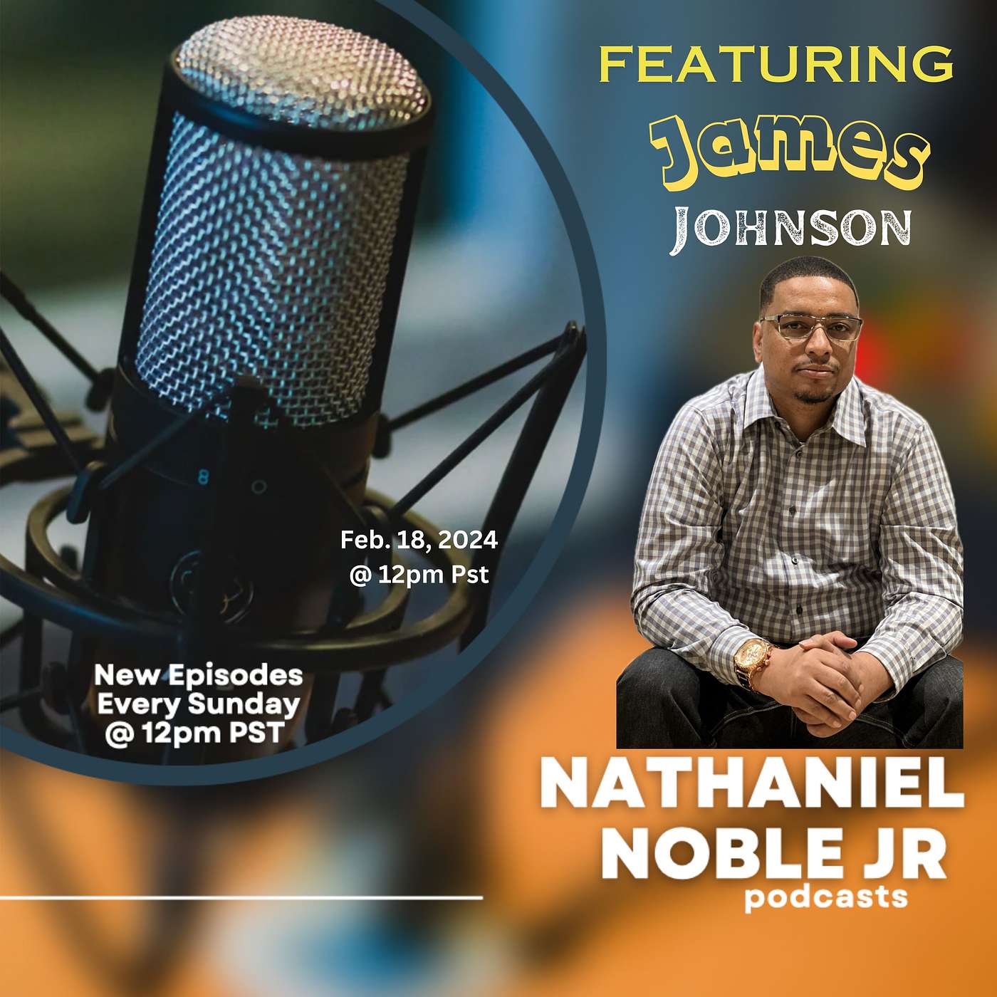 Nathaniel Noble Jr Podcast