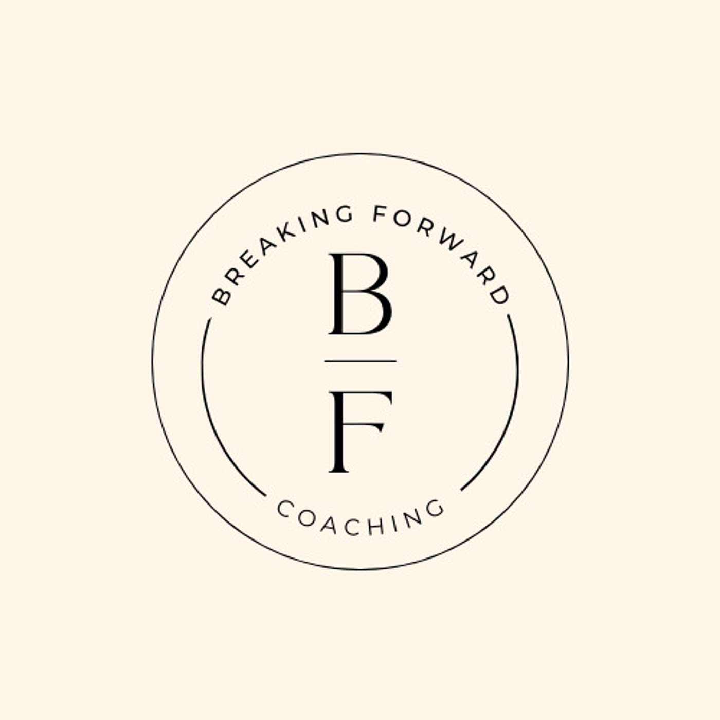 The Breaking Forward Coaching Conversations Podcast podcast artwork