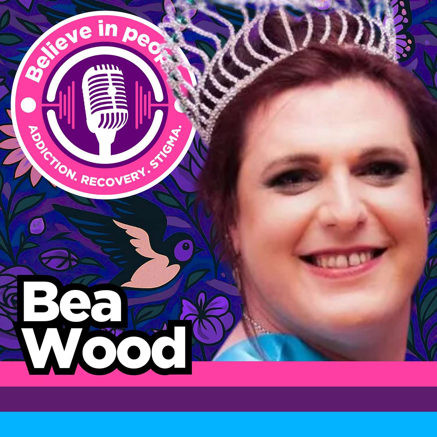 Bea Wood: Transgender, Neurodiversity, Addiction, Recovery, Wheelchair & Living with Tourette's