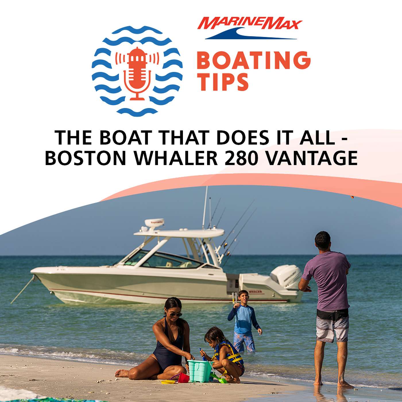 Boating Tips | The Boat That DOES IT ALL | Boston Whaler 280 Vantage
