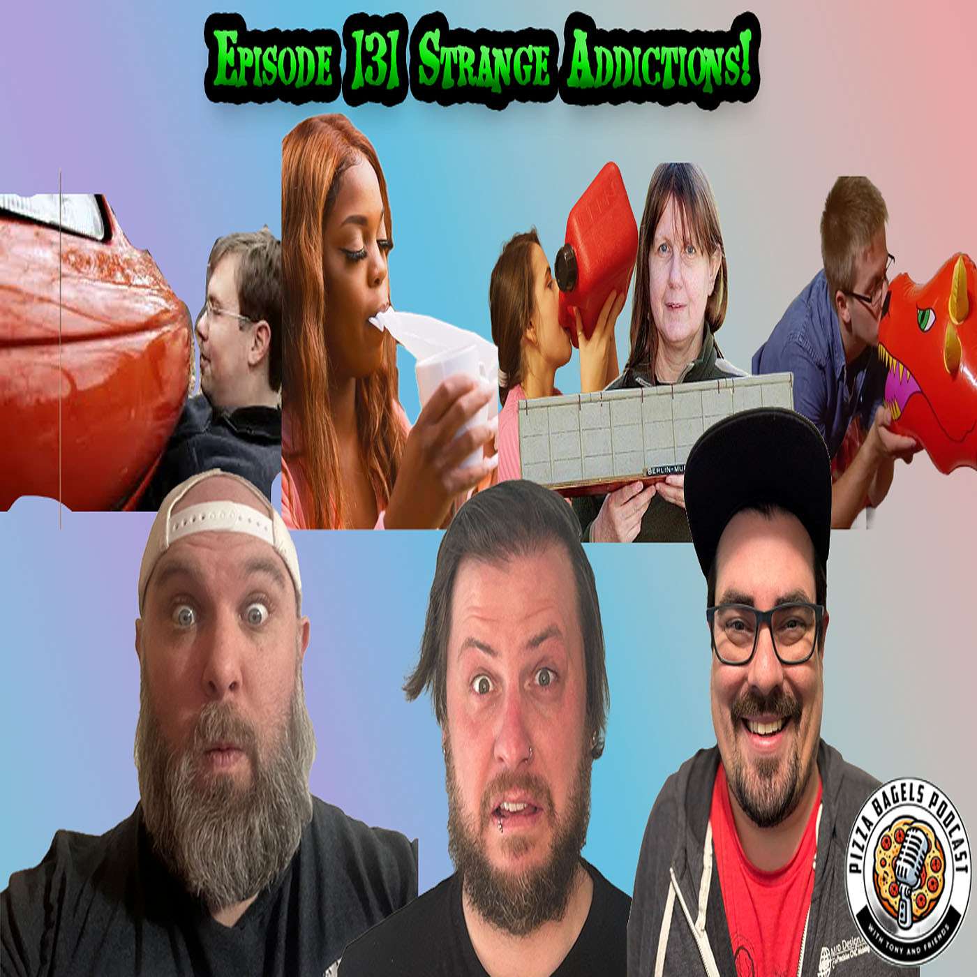 #131 Strange Addictions! episode artwork