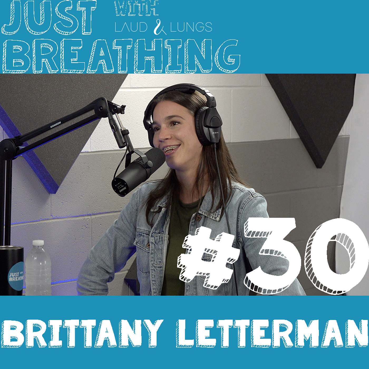 Just Breathing #30 - Brittany Letterman