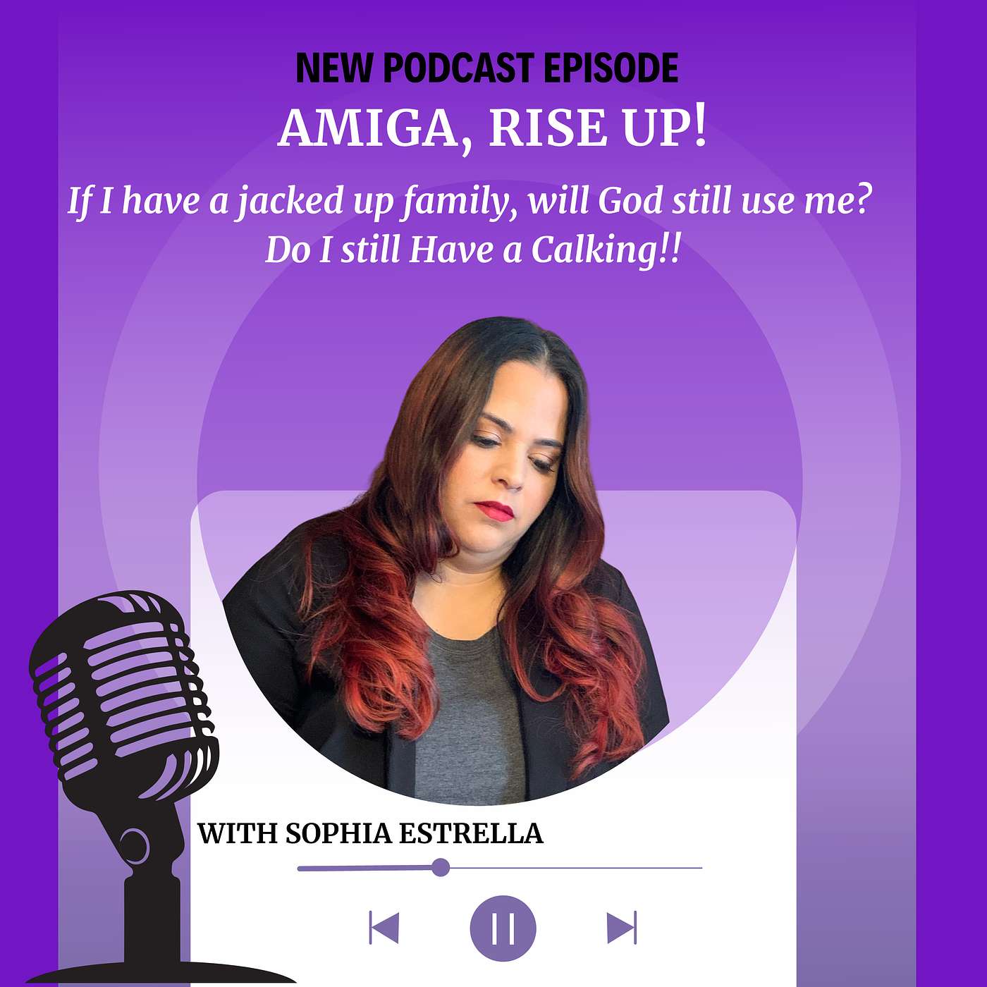 Amiga, Rise UP! Walk In Your Calling and Career The Way God Intended!
