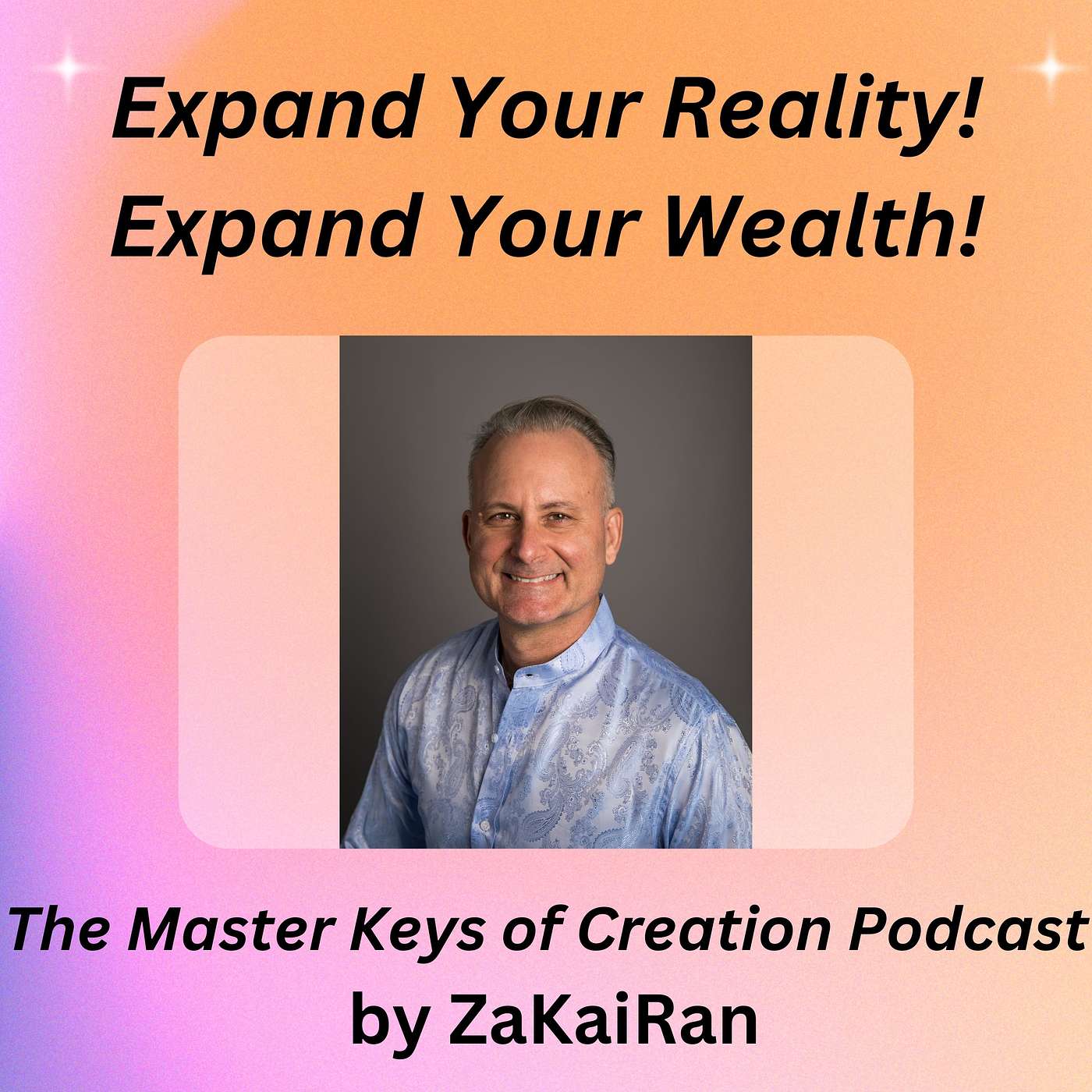 Expand Your Reality!  Expand Your Wealth! episode artwork