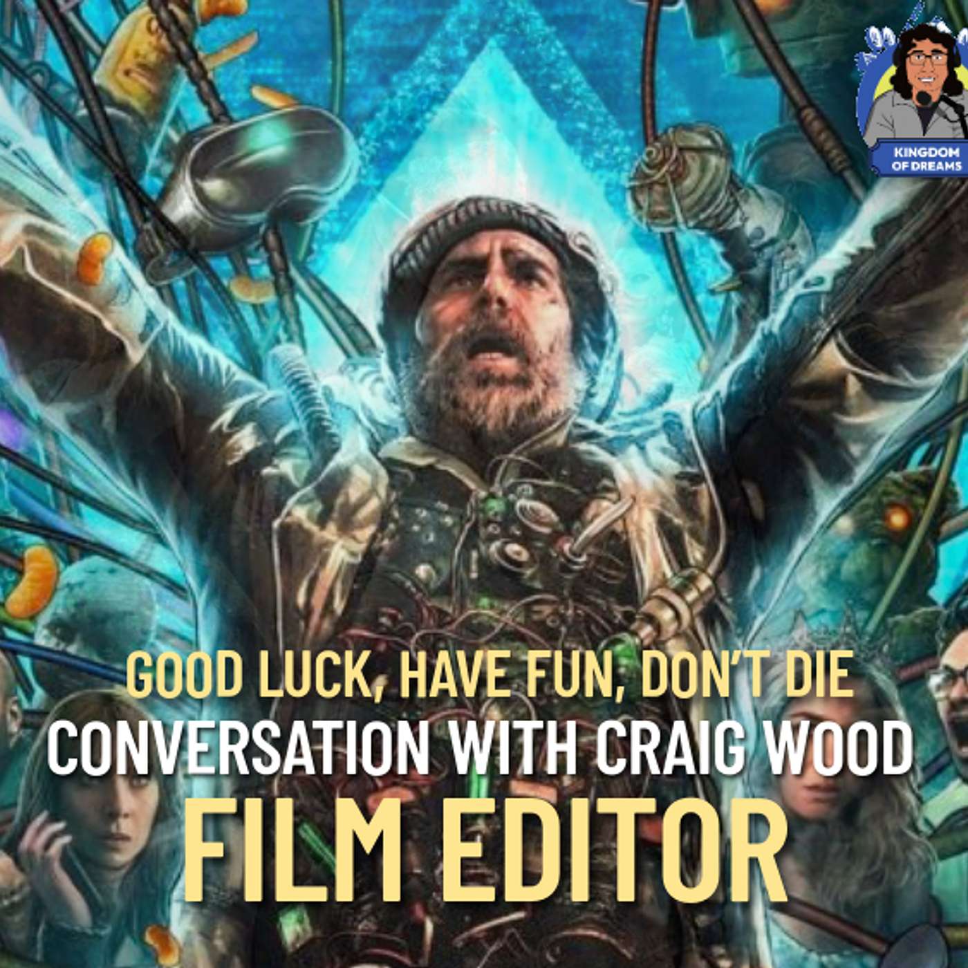 EP 291 - Editing 'Good Luck, Have Fun, Don't Die' - Craig Wood