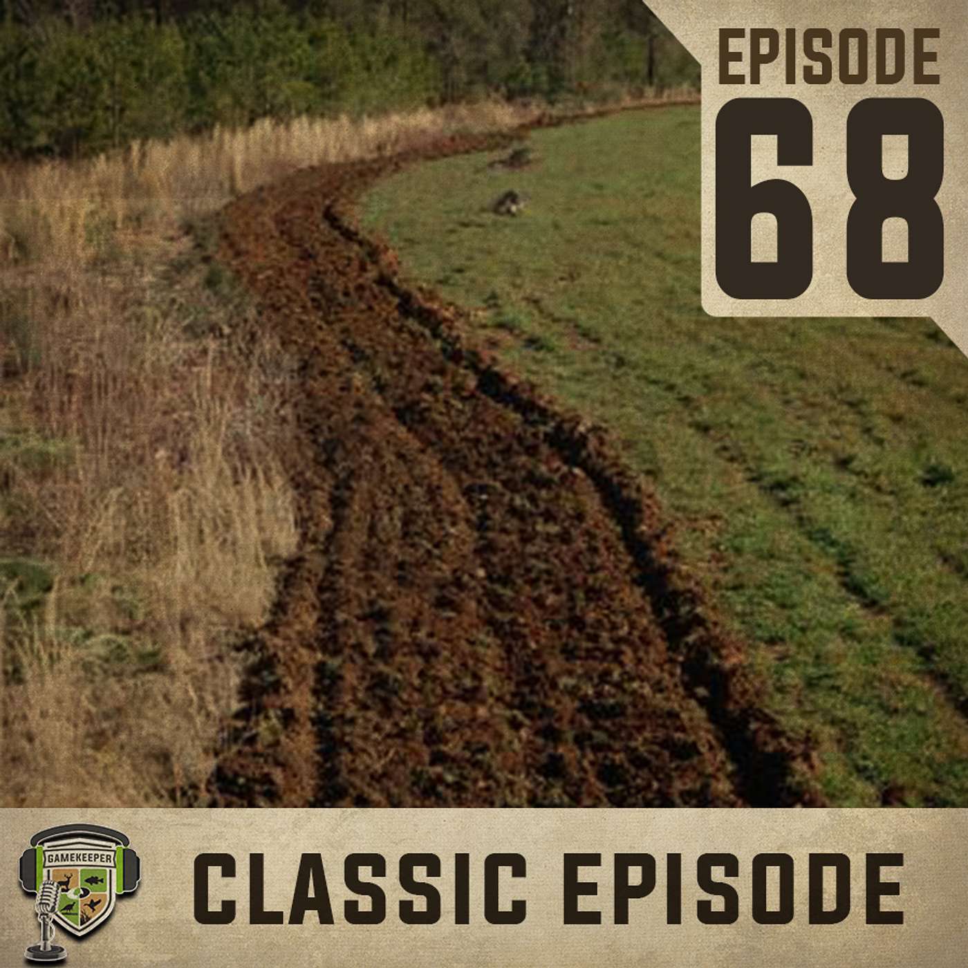 EP:127 (CLASSIC EP:68) Creating Whitetail Hotspots