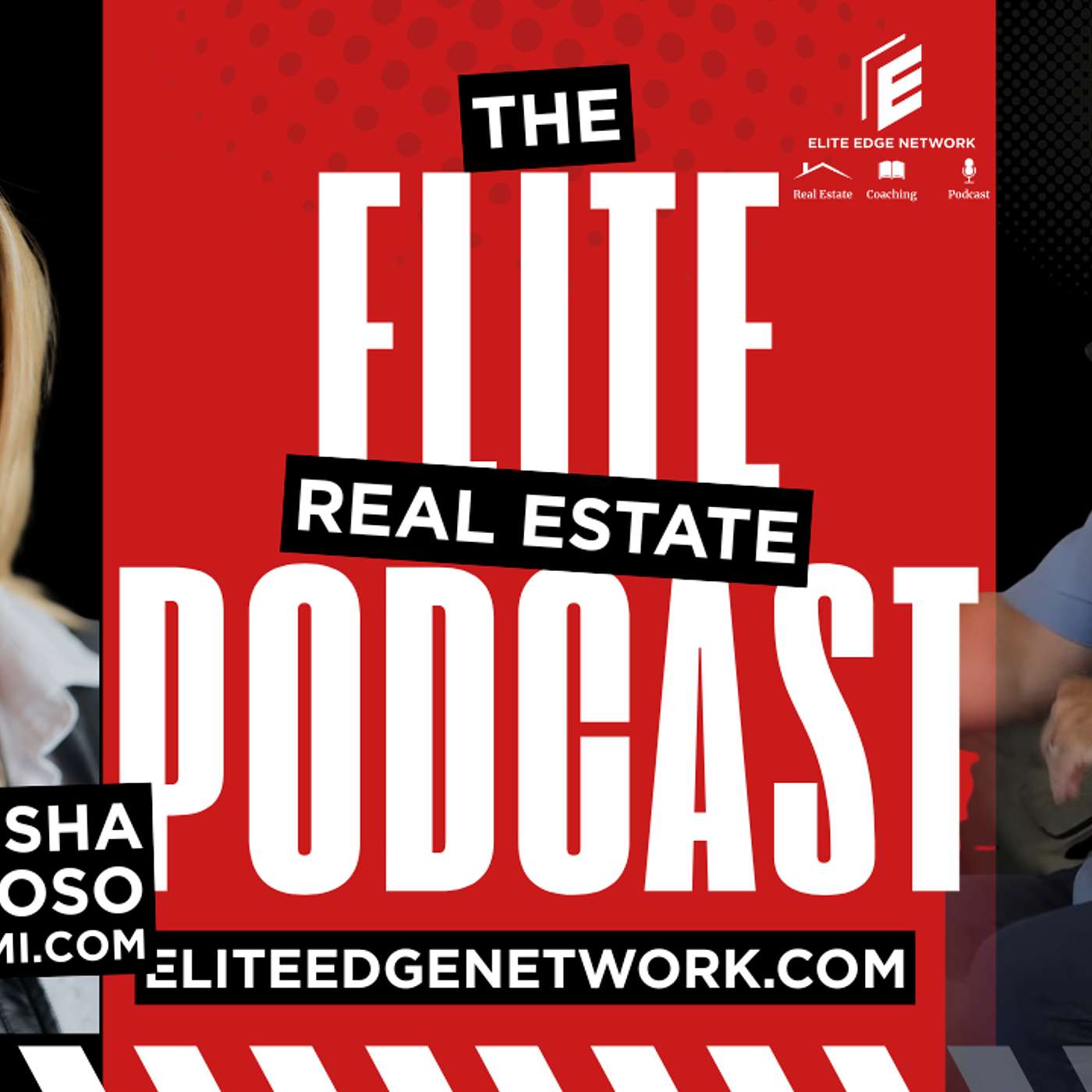 The Elite Real Estate Podcast