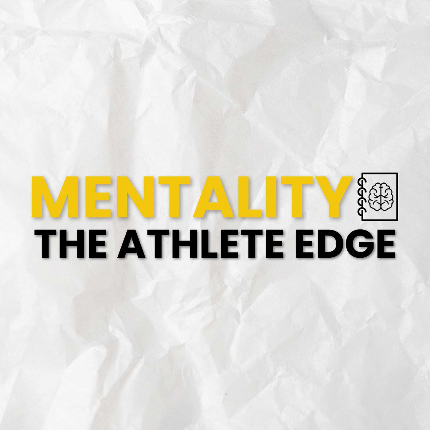 Mentality: The Athlete Edge