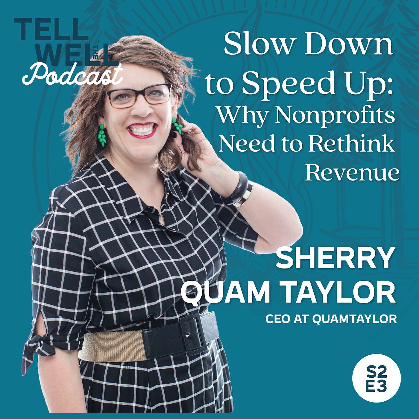 Tellwell: The Podcast